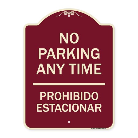 Signmission No Parking Anytime & Prohibido Estacionar Heavy-Gauge Aluminum Sign, 24" x 18", BU-1824-23784 A-DES-BU-1824-23784